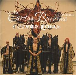 Corvus Corax : Cantus Buranus (Live in Berlin)